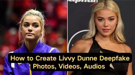 livvy dunne fake|Livvy Dunne And The Deepfake Phenomenon 